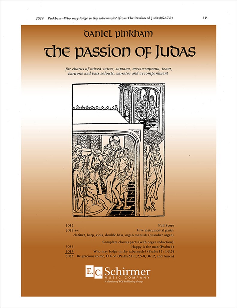 Passion of Judas: Who May Lodge in thy Tabernacle?